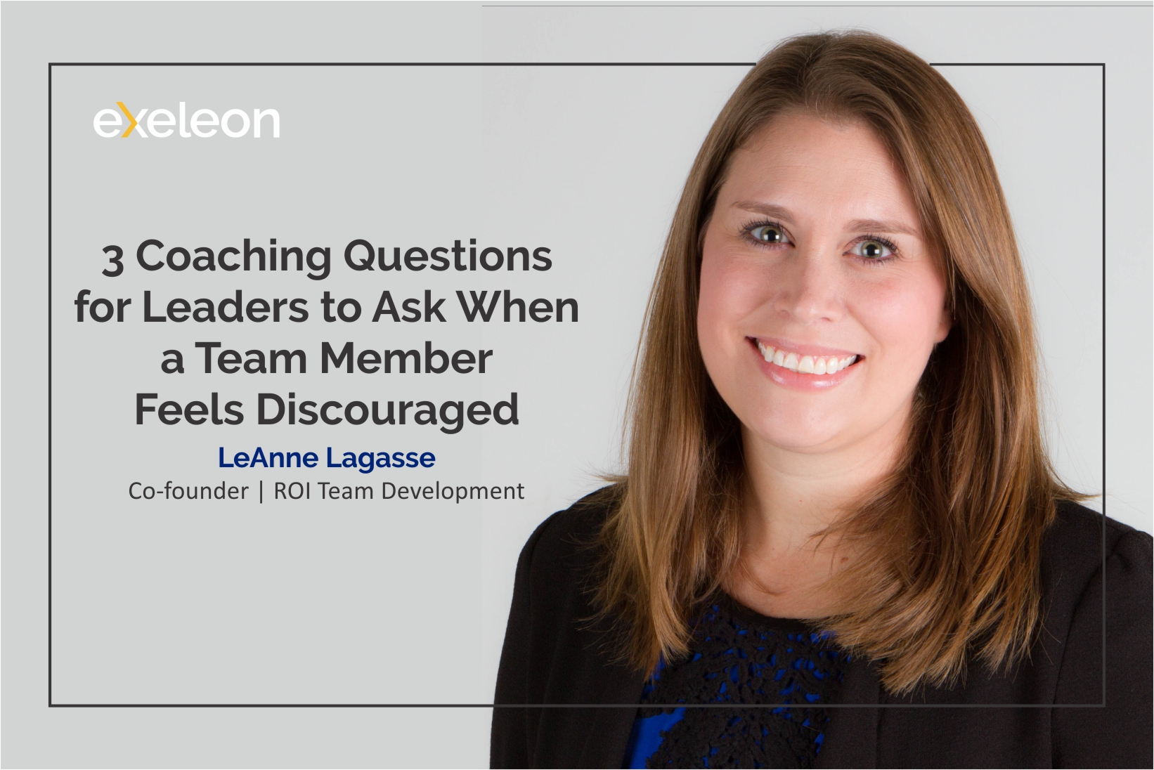 LeAnne Lagasse Talks about Leadership among Team Members