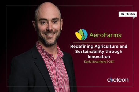 AeroFarms: Redefining Agriculture and Sustainability