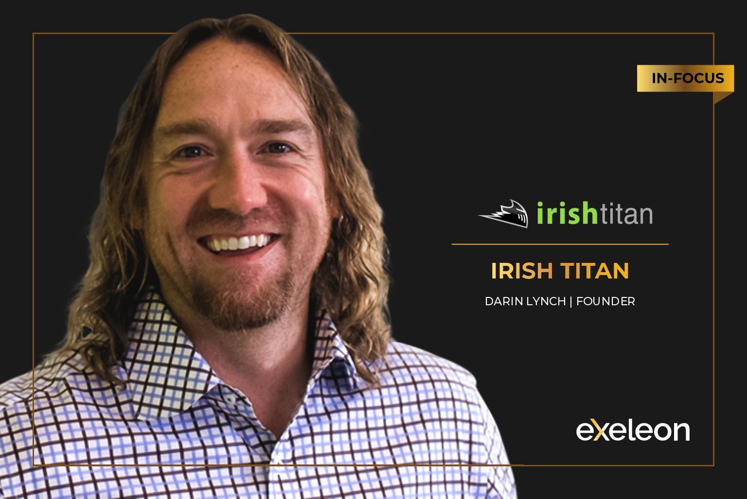 Irish Titan_100 Best Companies_Exeleon magazine