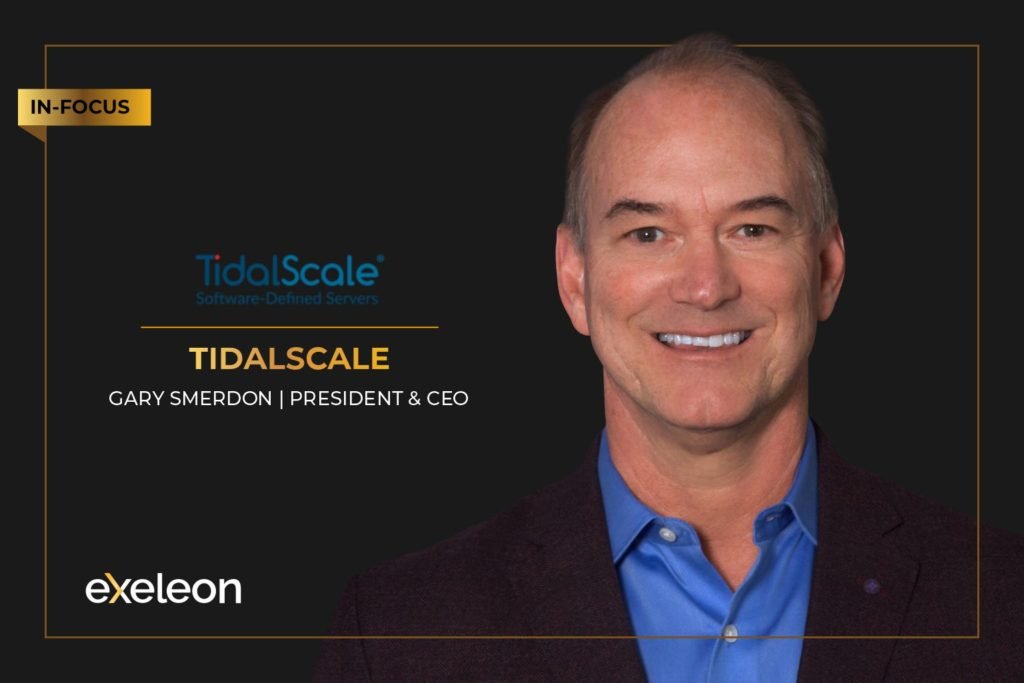 Gary Smerdon TidalScale_100 Best Companies_Exeleon Magazine