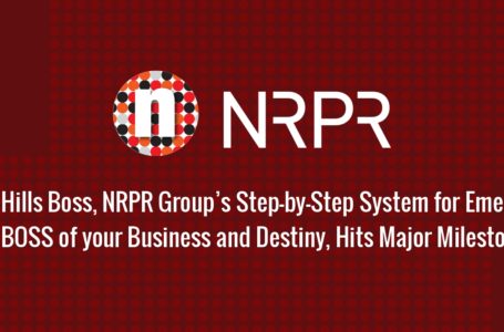 Beverly Hills Boss, NRPR Group’s Step-by-Step System for Emerging as the BOSS of your Business and Destiny, Hits Major Milestones