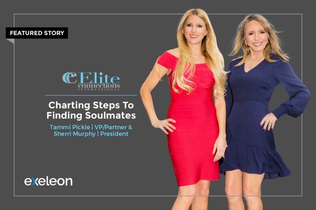 Sherri Murphy and Tammi Pickle_Cover Story_Exeleon Magazine