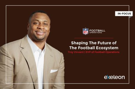 Troy Vincent: Shaping the Future of the Football Ecosystem
