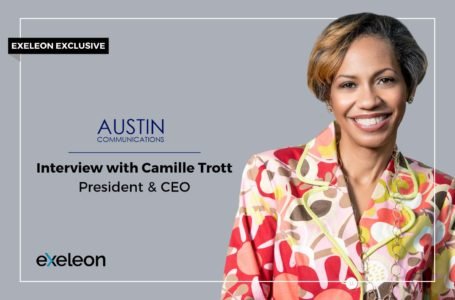 Interview with CEO of Austin Communications – Camille Trott