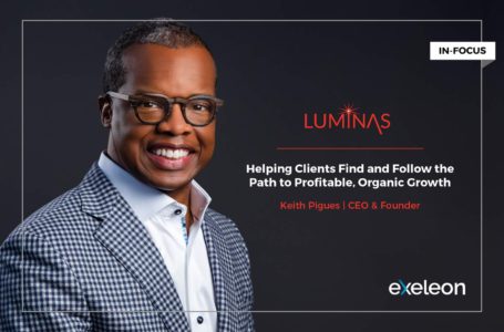 Keith Pigues: Helping Clients Find and Follow the Path to Profitable, Organic Growth