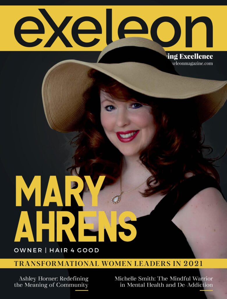 Mary Ahrens_Cover Page_Transformational Women Leaders_Exeleon Magazine