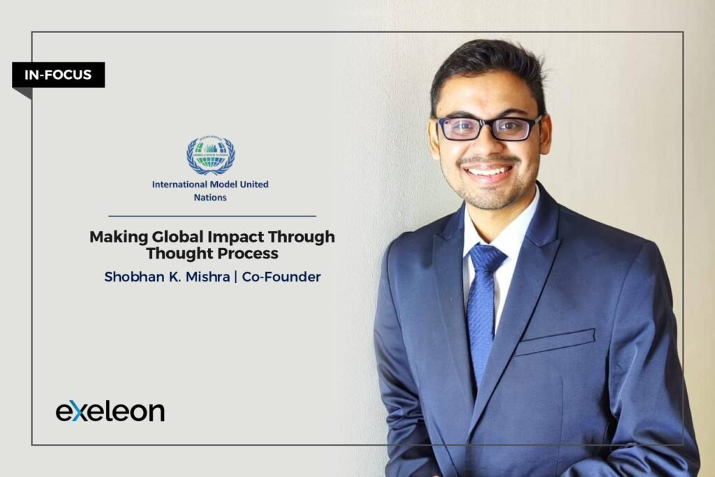 Shobhan K. Mishra_Exeleon Magazine