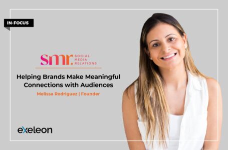 Melissa Rodriguez: Helping Brands Make Meaningful Connections with Audiences