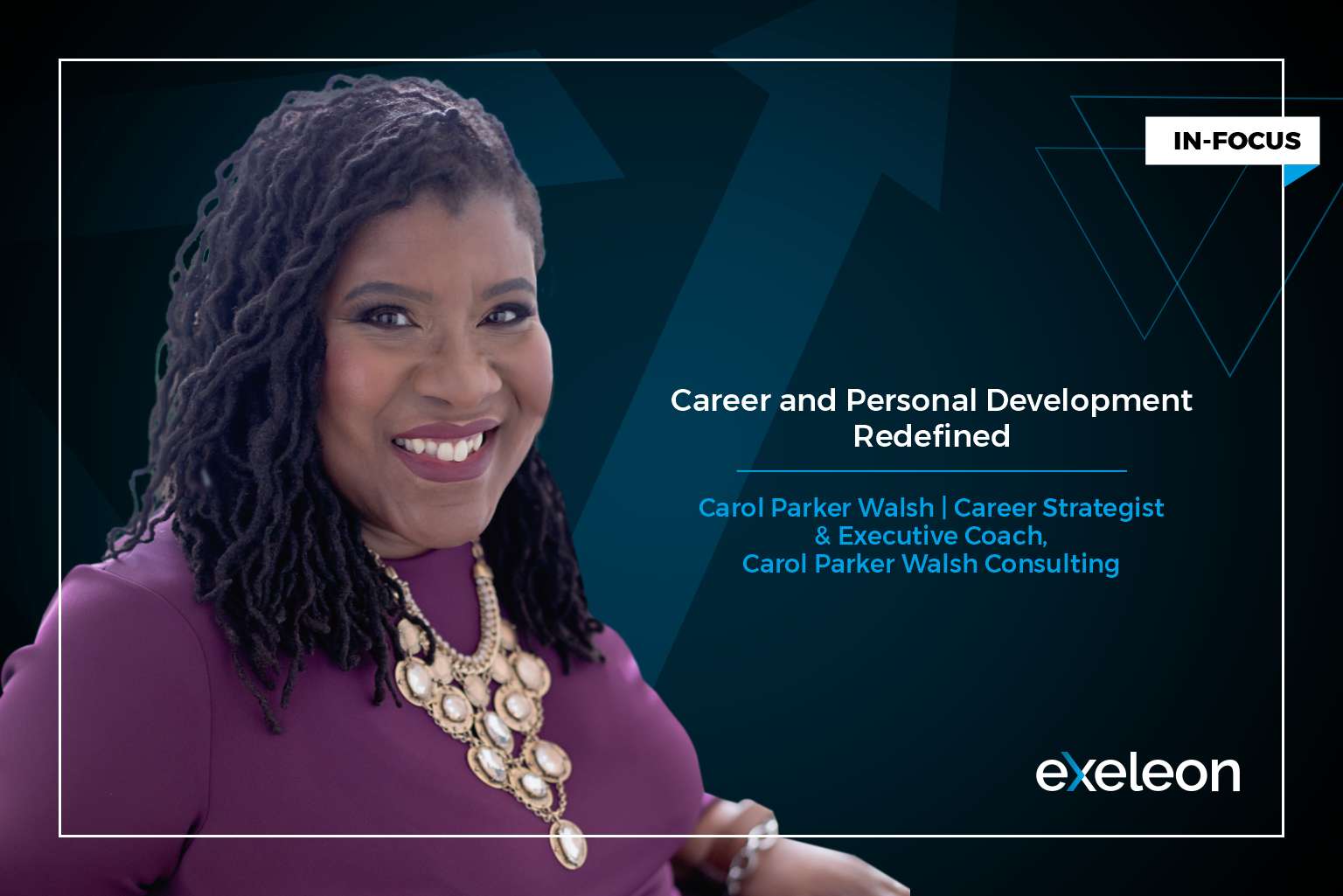 Carol Parker Walsh Career And Personal Development Redefined