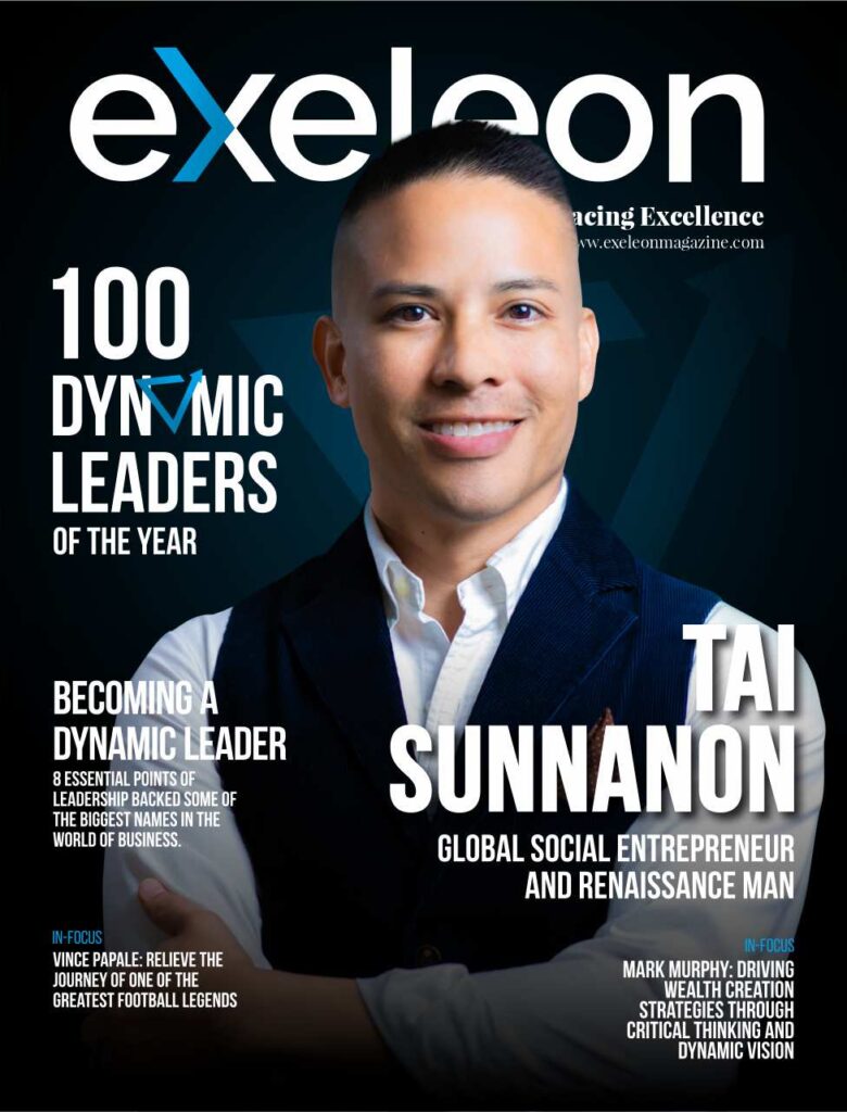 100 Dynamic Leaders_Tai Sunnanon_Exeleon Magazine Cover Page