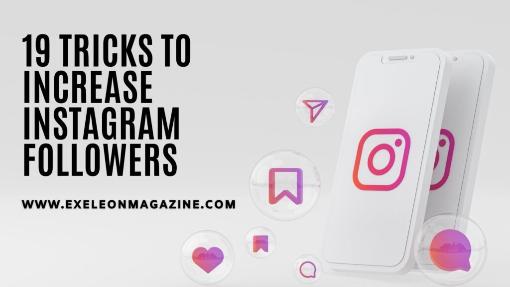 Tricks to Increase Followers