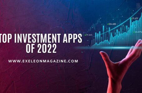 Top Investment Apps of 2022
