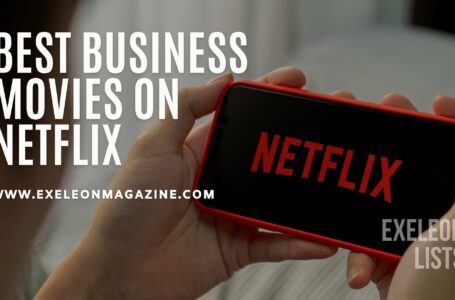10 Best Business Movies on Netflix