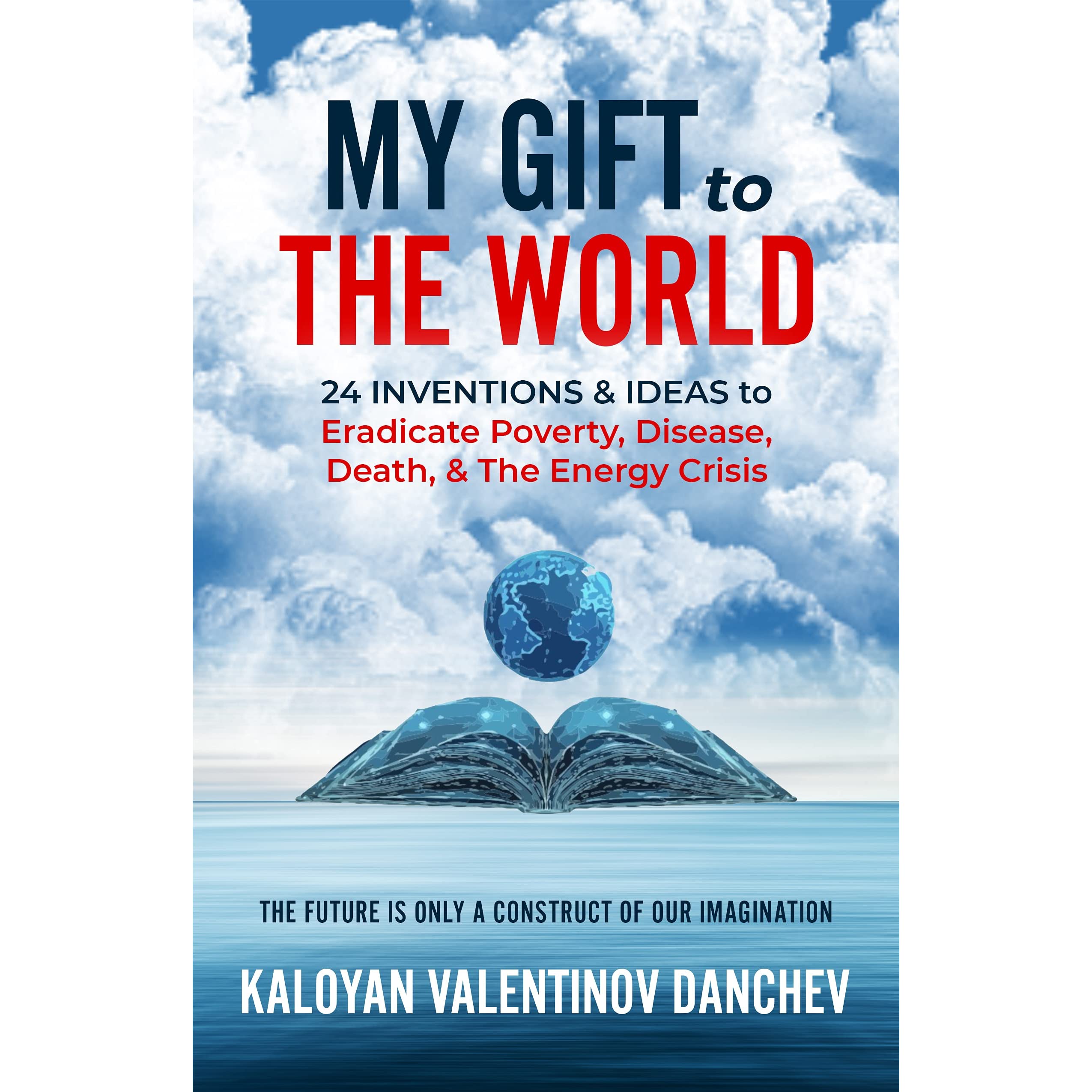 My Gift to The World Book