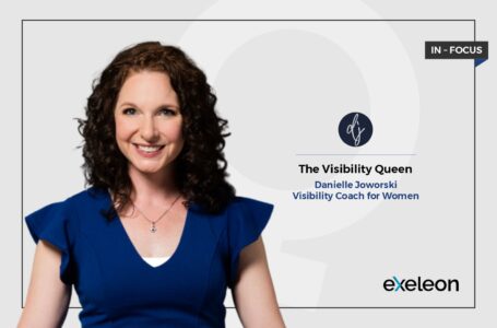 Danielle Joworski: The Visibility Queen