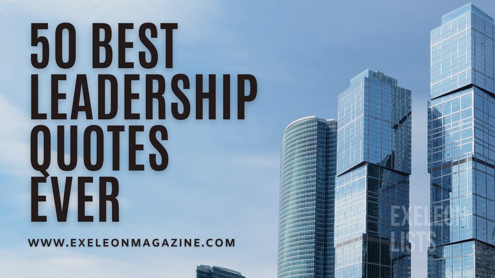 Best Leadership Quotes