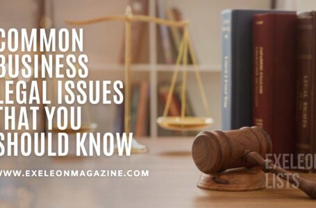 Most Common Business Legal Issues That You Must Know