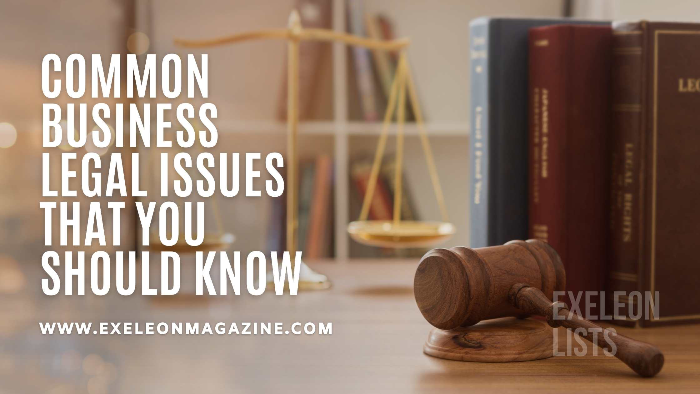 Common Business Legal Issues