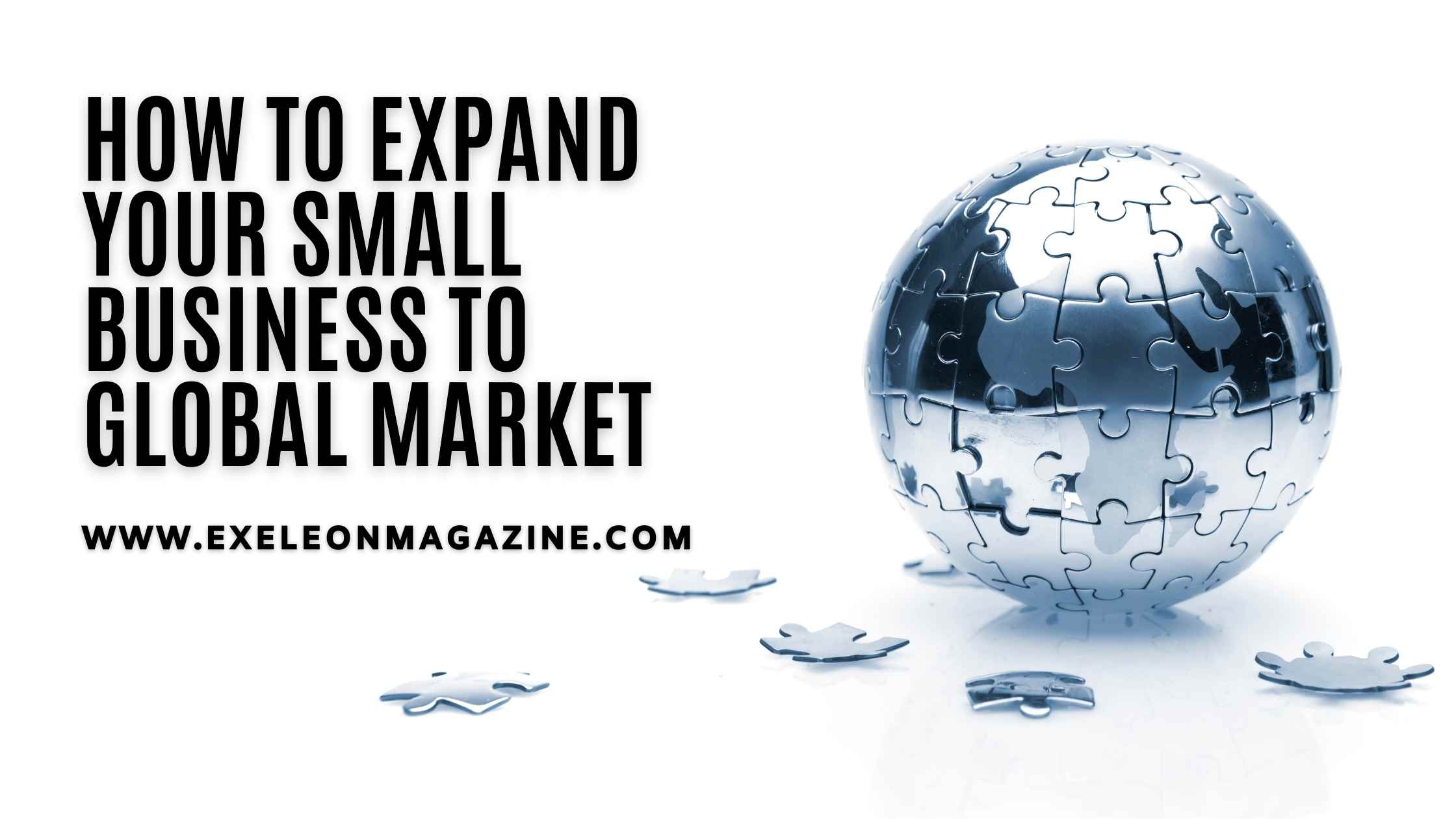 Expand Your Small Business to Global Market