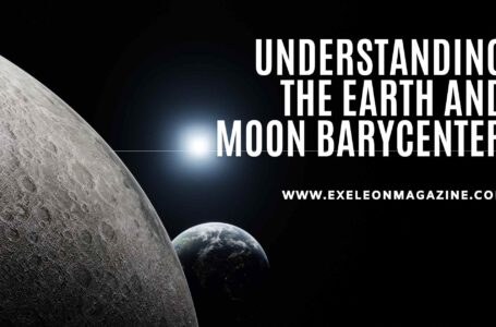 Understanding the Earth and Moon Barycenter