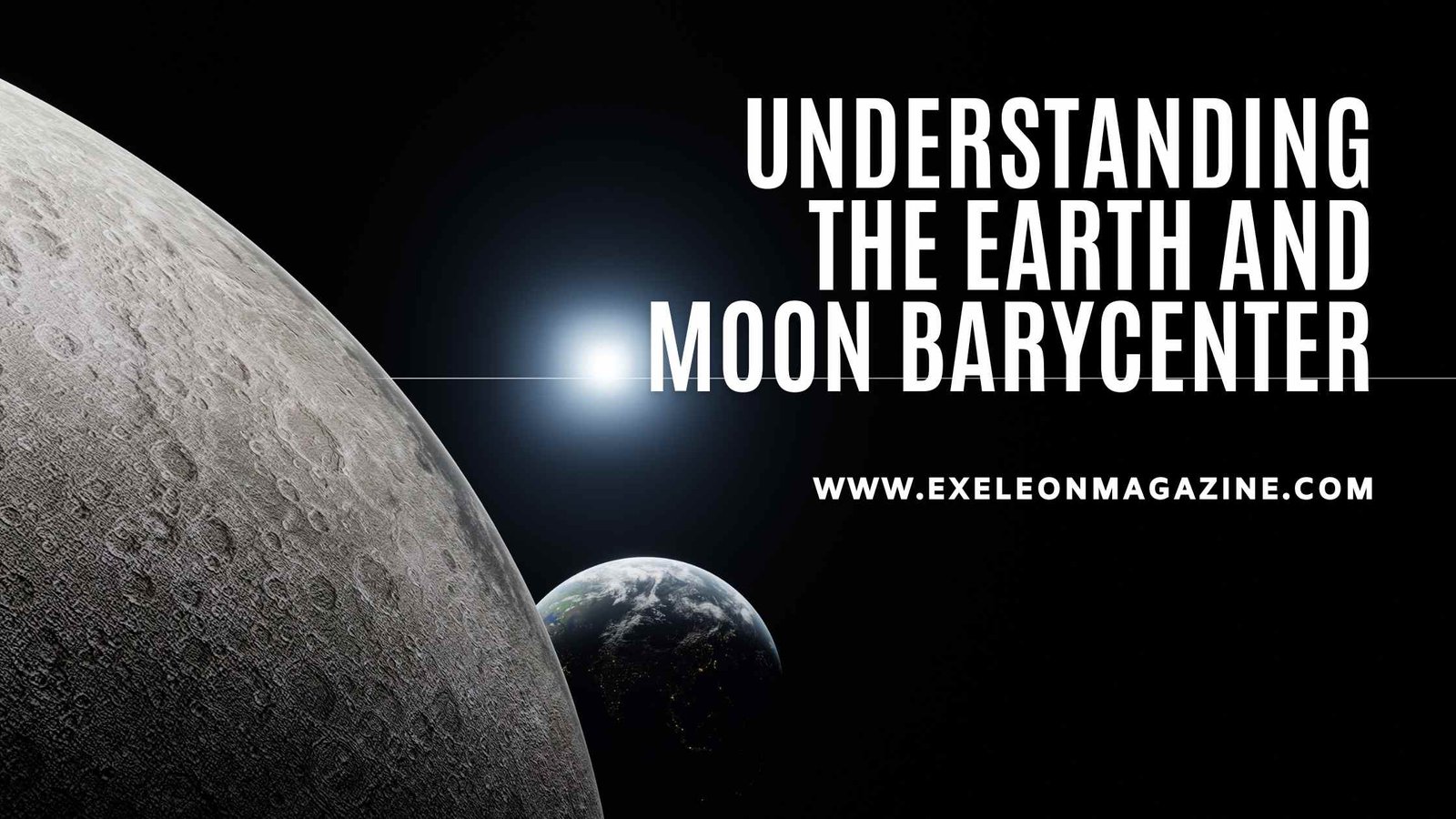 Earth and Moon Barycenter