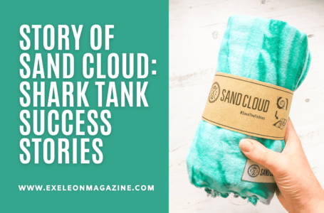Story of Sand Cloud: Shark Tank Success Stories