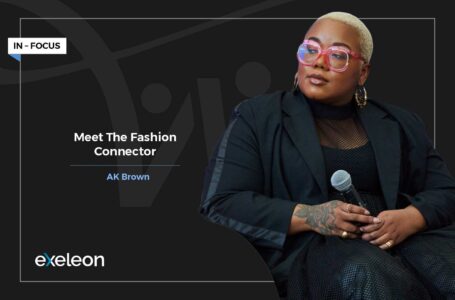 AK Brown: Meet The Fashion Connector