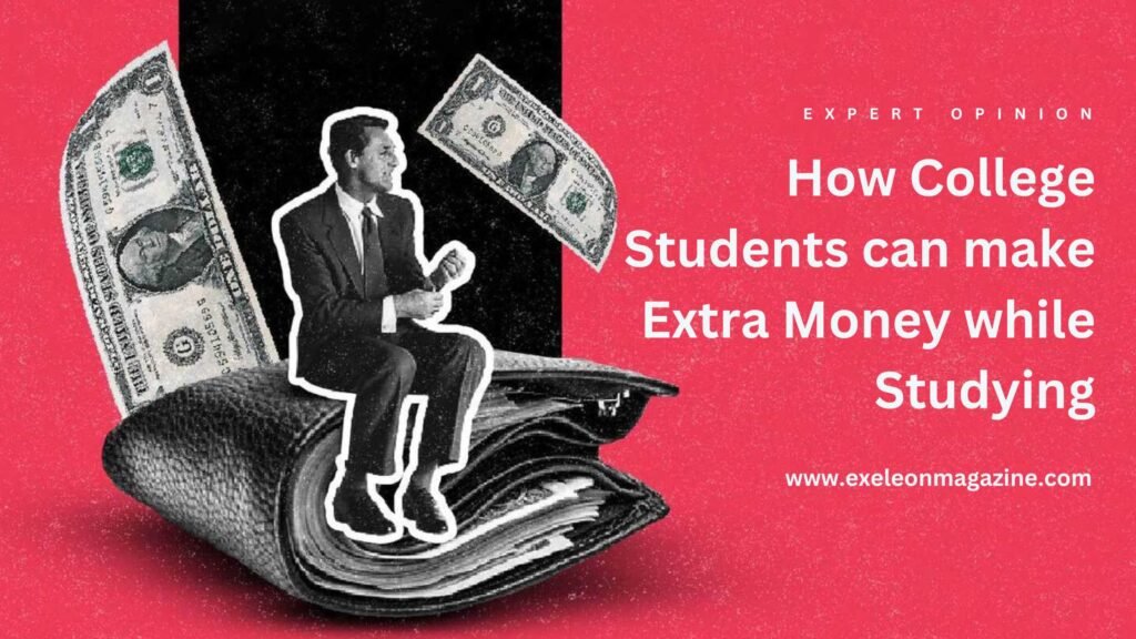 make money in college