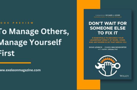 To Manage Others, Manage Yourself First
