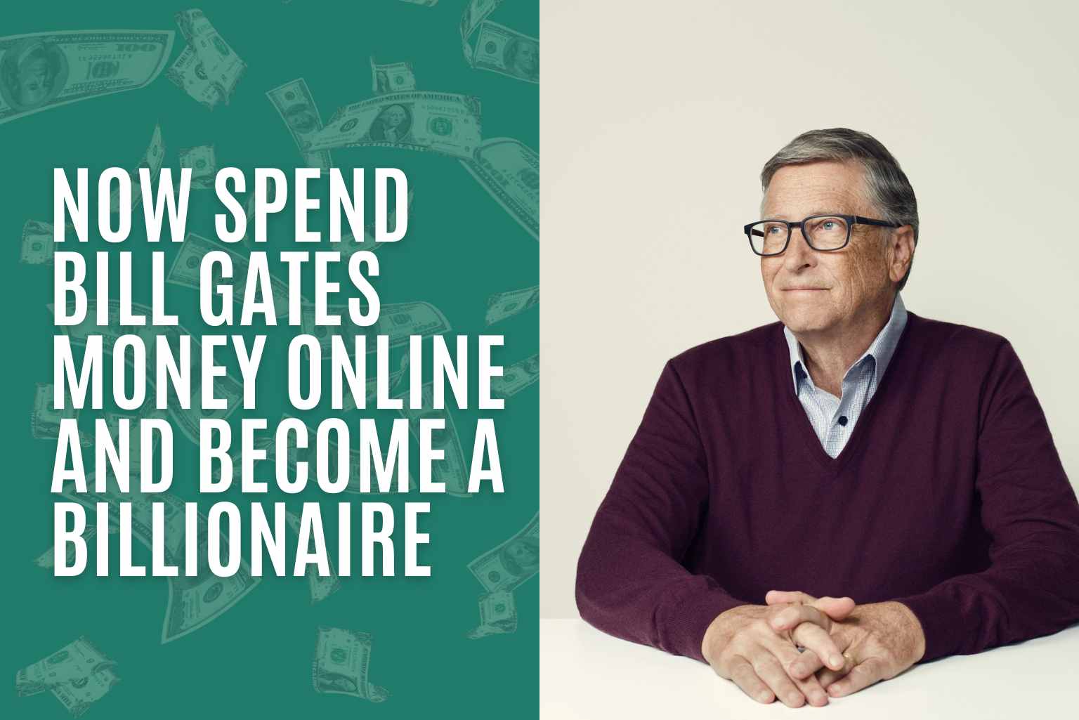 Spend Bill Gates' Money Online