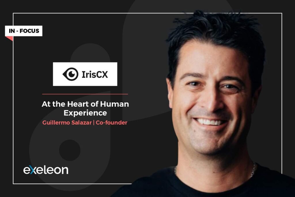 Guillermo Salazar IrisCX Exeleon Magazine