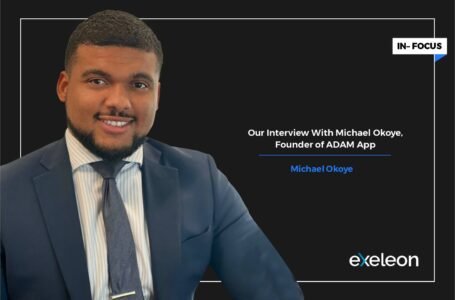 Game-Changer: Our Interview With Michael Okoye, Founder of ADAM App