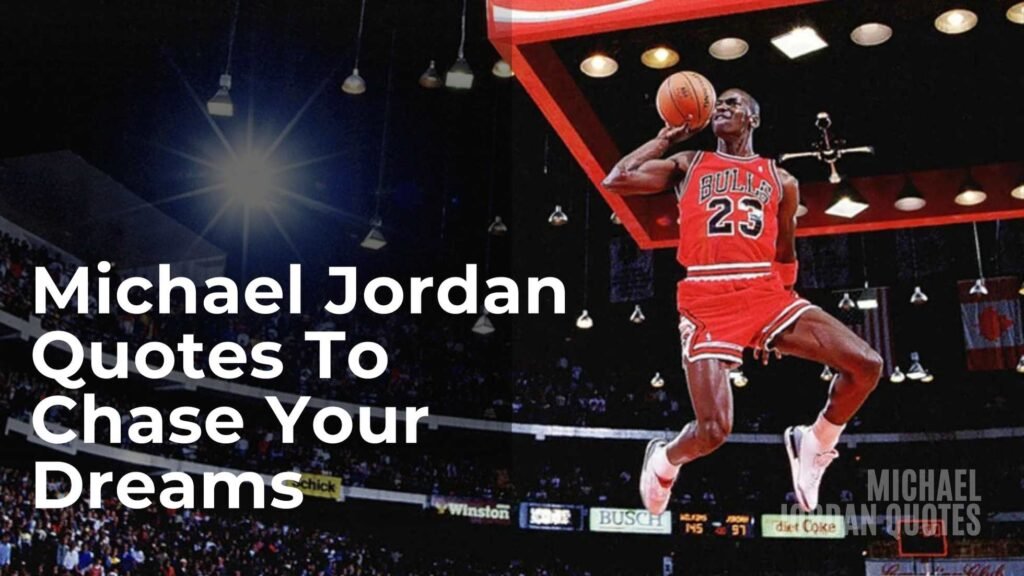 Michael Jordan Quotes