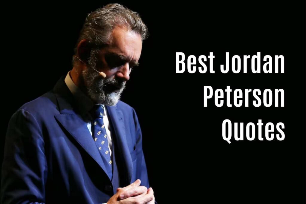 Jordan Peterson Quotes