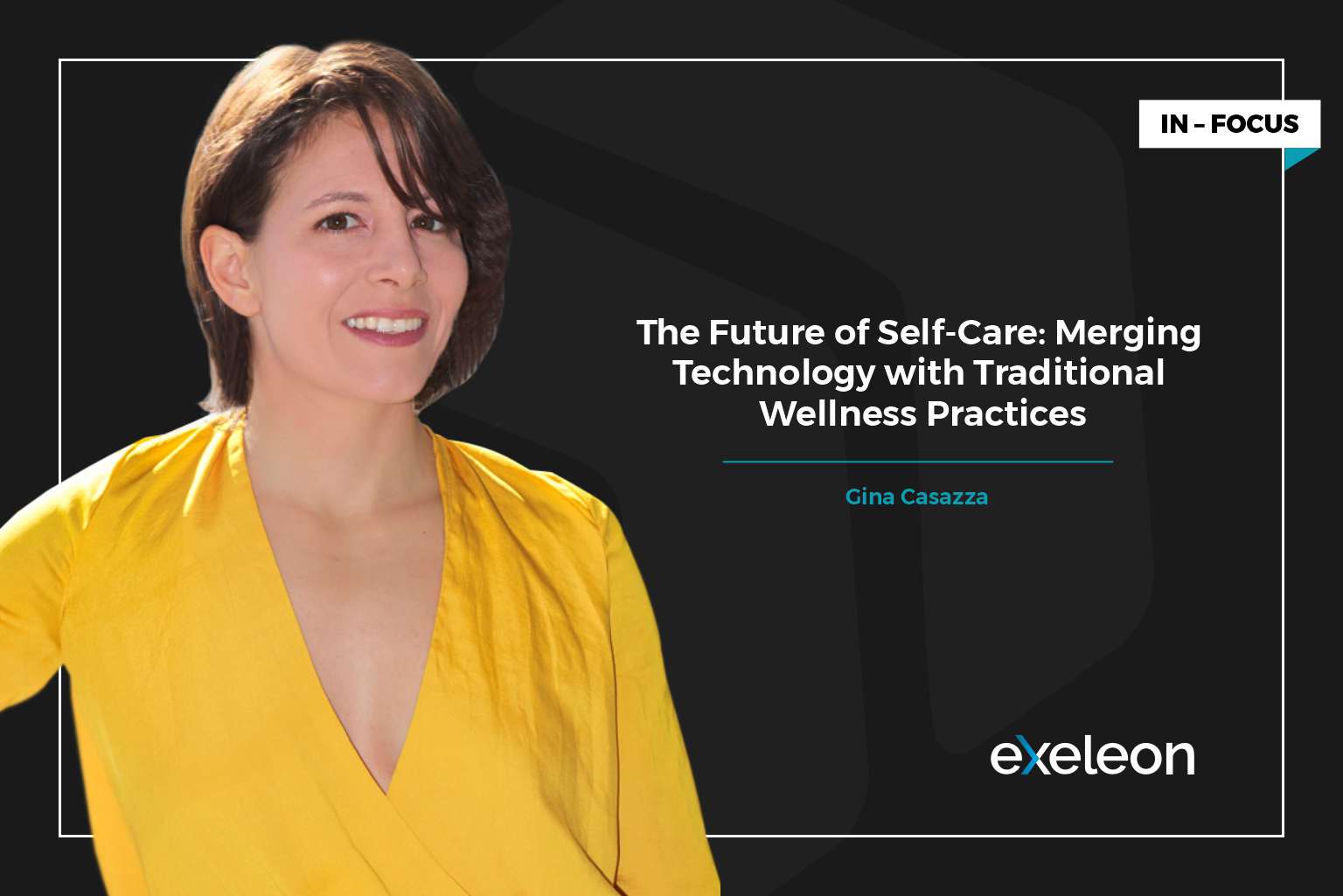 Gina Casazza on the future of Self Care