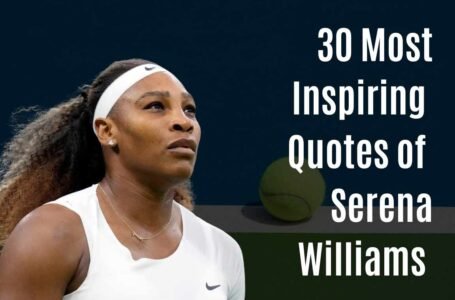 Image of Serena Williams with the title 30 Most Inspiring Quotes of Serena Williams