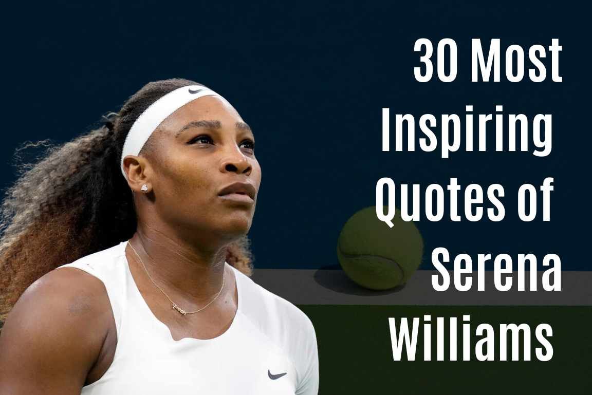 Image of Serena Williams with the title 30 Most Inspiring Quotes of Serena Williams