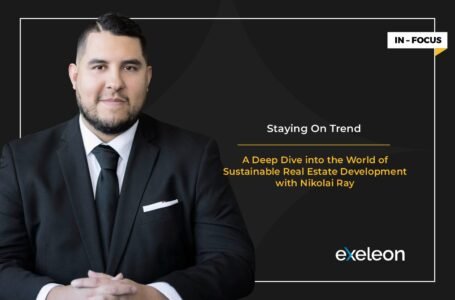 A Deep Dive into the World of Sustainable Real Estate Development with Nikolai Ray