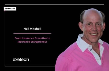 Interview with Neil Mitchell: From Insurance Executive to Insurance Entrepreneur