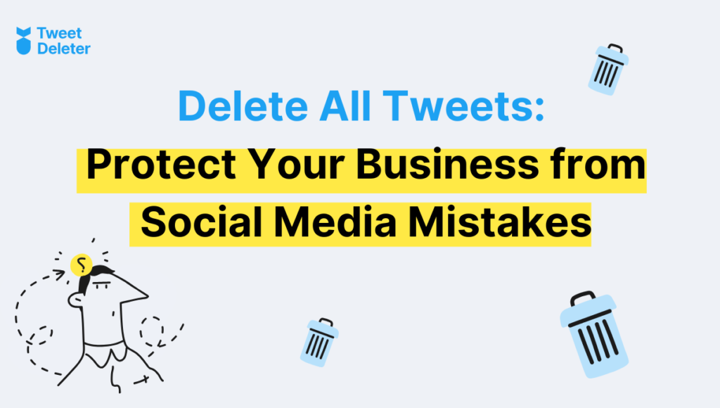 Delete All Tweets with TweetDeleter