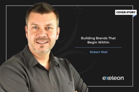 Robert Wall: Building Brands That Begin Within