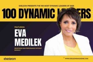 Eva Medilek Exeleon Magazine 100 Dynamic Leaders of 2025