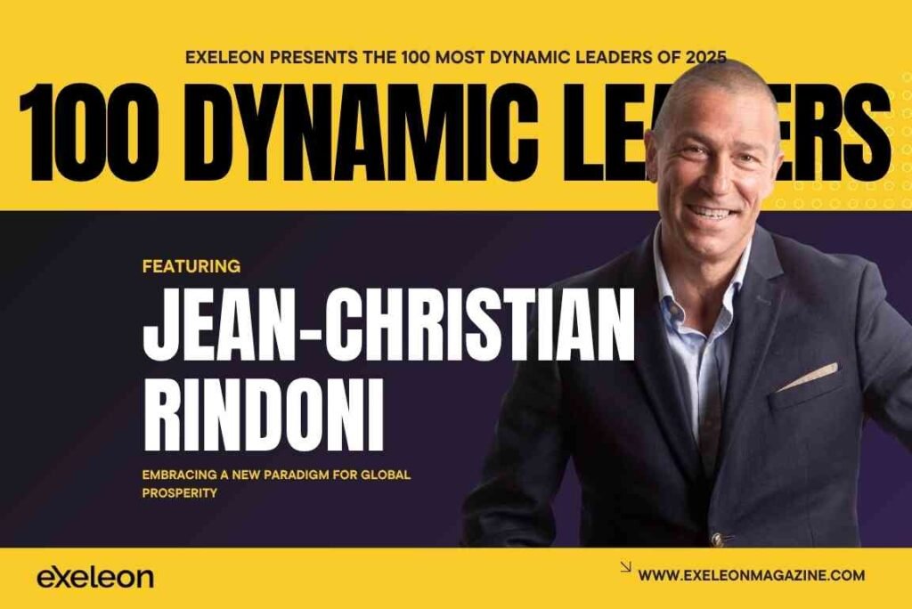 Jean-Christian Rindoni Exeleon Magazine 100 Dynamic Leaders of 2025