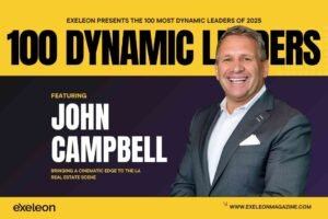 John Campbell Exeleon Magazine 100 Dynamic Leaders of 2025