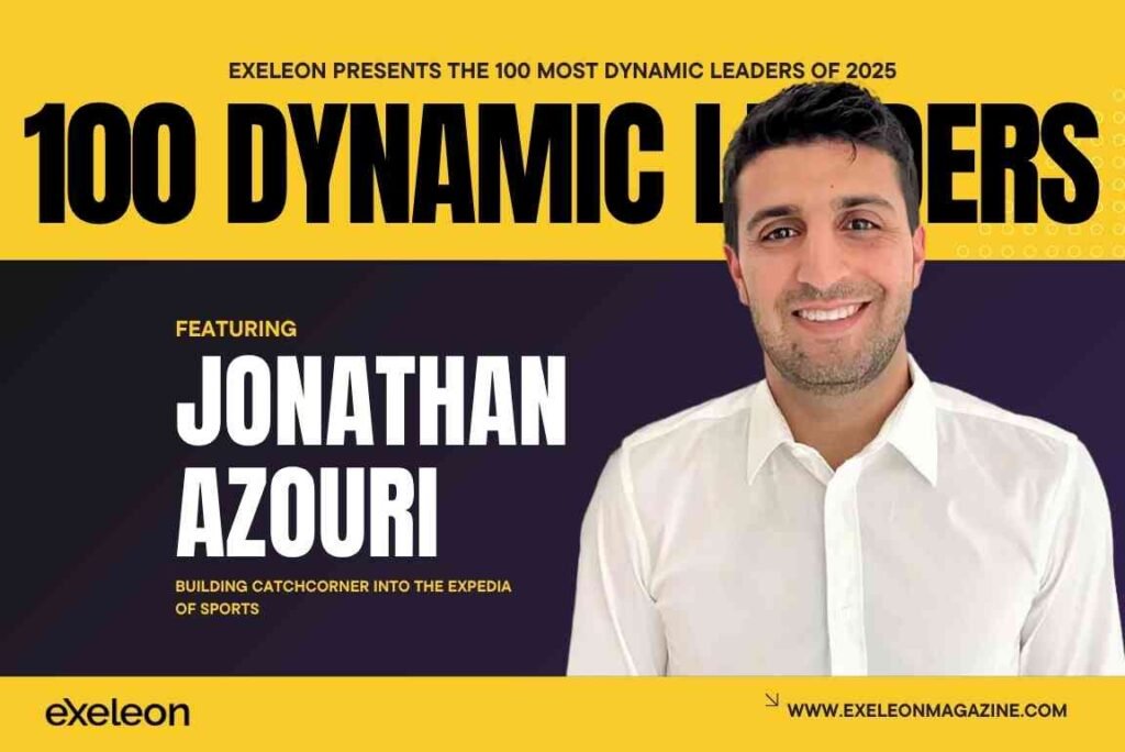 Jonathan Azouri Exeleon Magazine 100 Dynamic Leaders of 2025