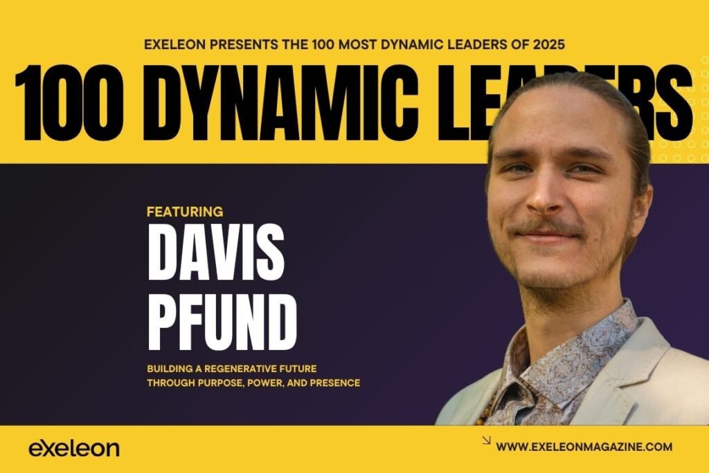 Davis Pfund Exeleon Magazine 100 Dynamic Leaders of 2025