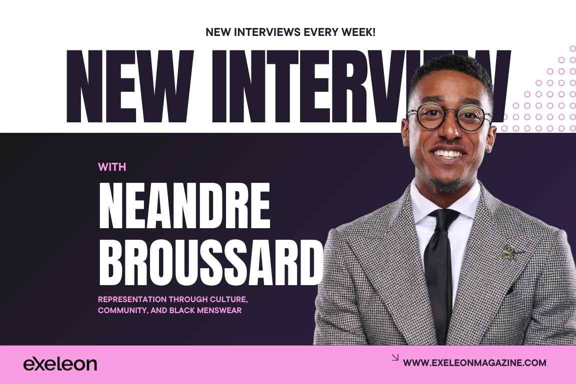 NeAndre Broussard: Representation Through Culture, Community, and Black Menswear