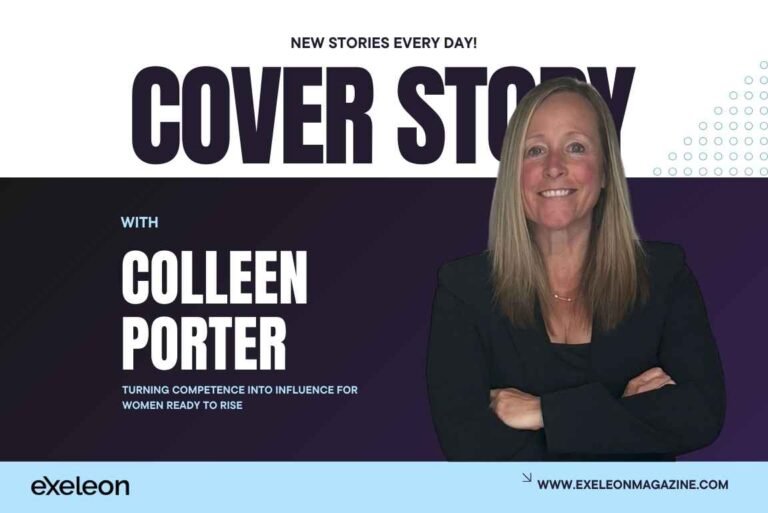 Colleen Porter Exeleon Magazine