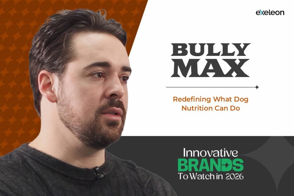 Bully Max Exeleon Magazine Innovative Brands
